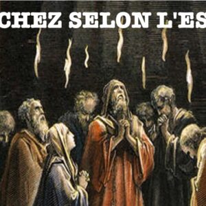 MARCHEZ SELON L’ESPRIT